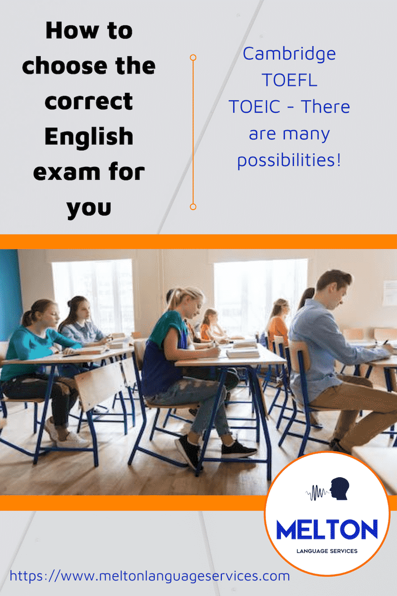 How to choose the correct English exam for you | Melton Language Services