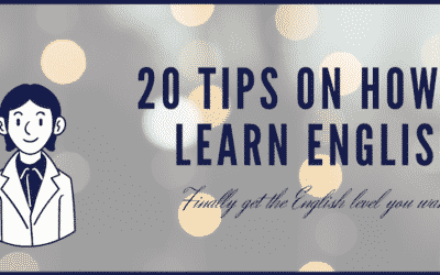 20 Tips on How to Learn English